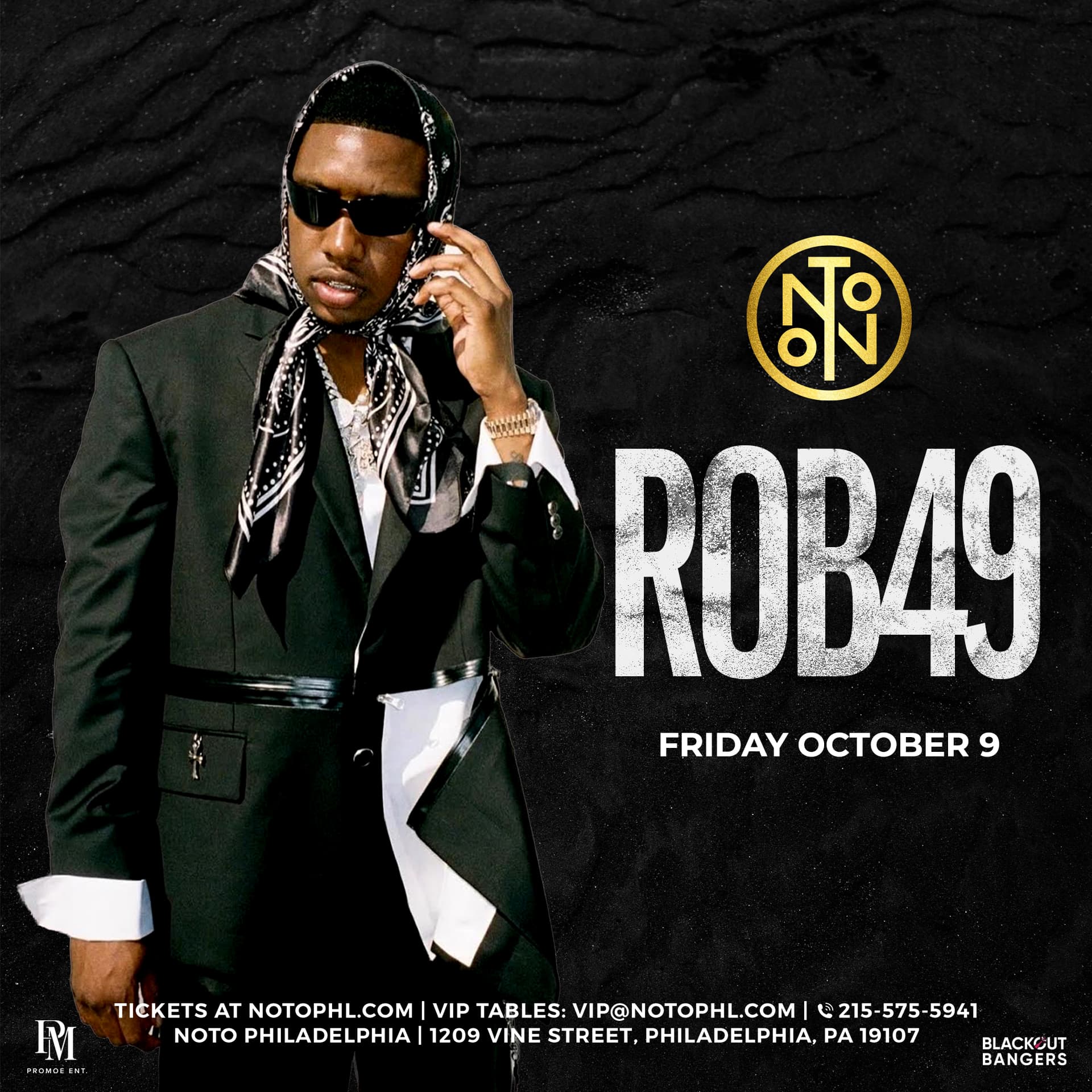 Rob49 @ NOTO Philadelphia (18+ Event)