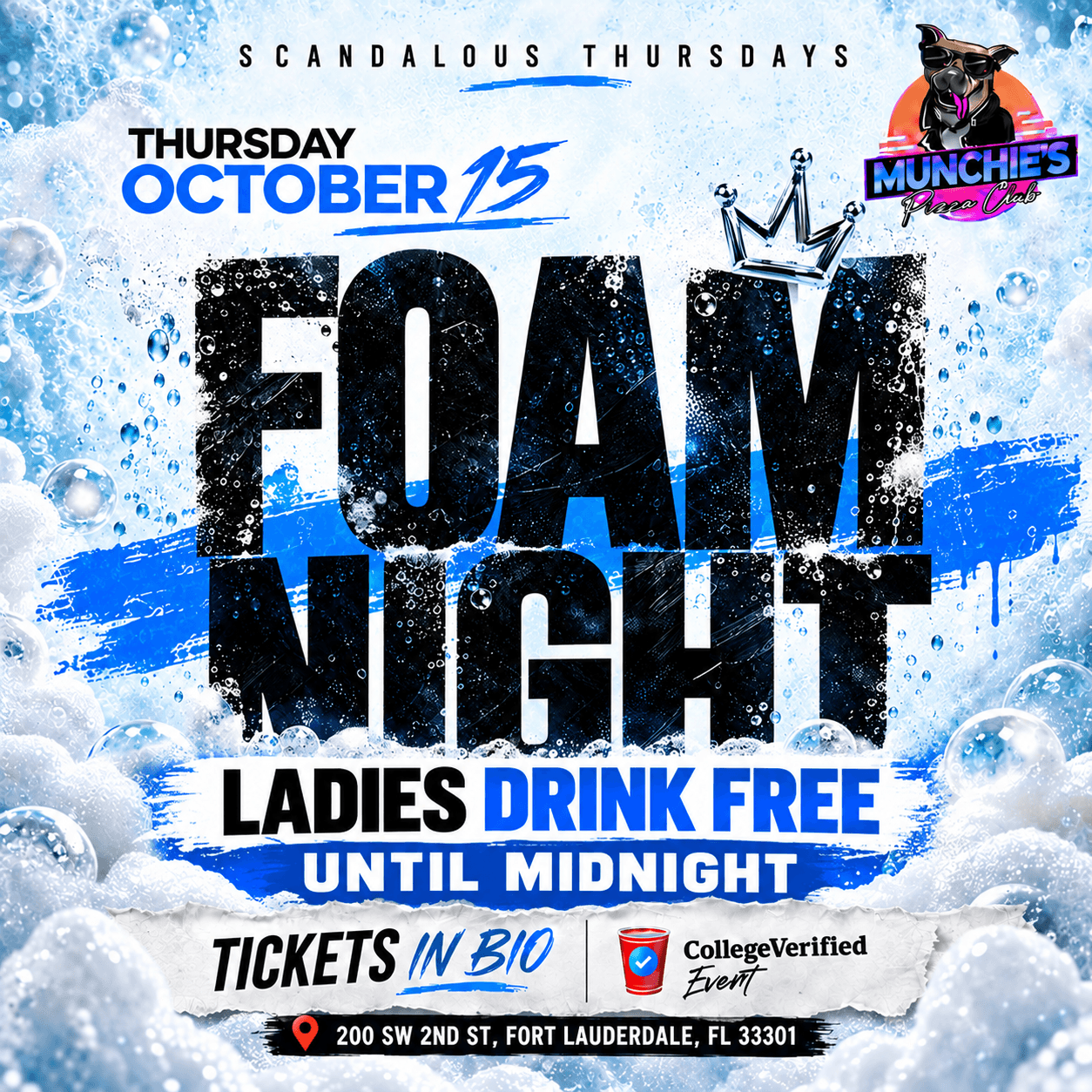Foam Night - Scandalous Thursday