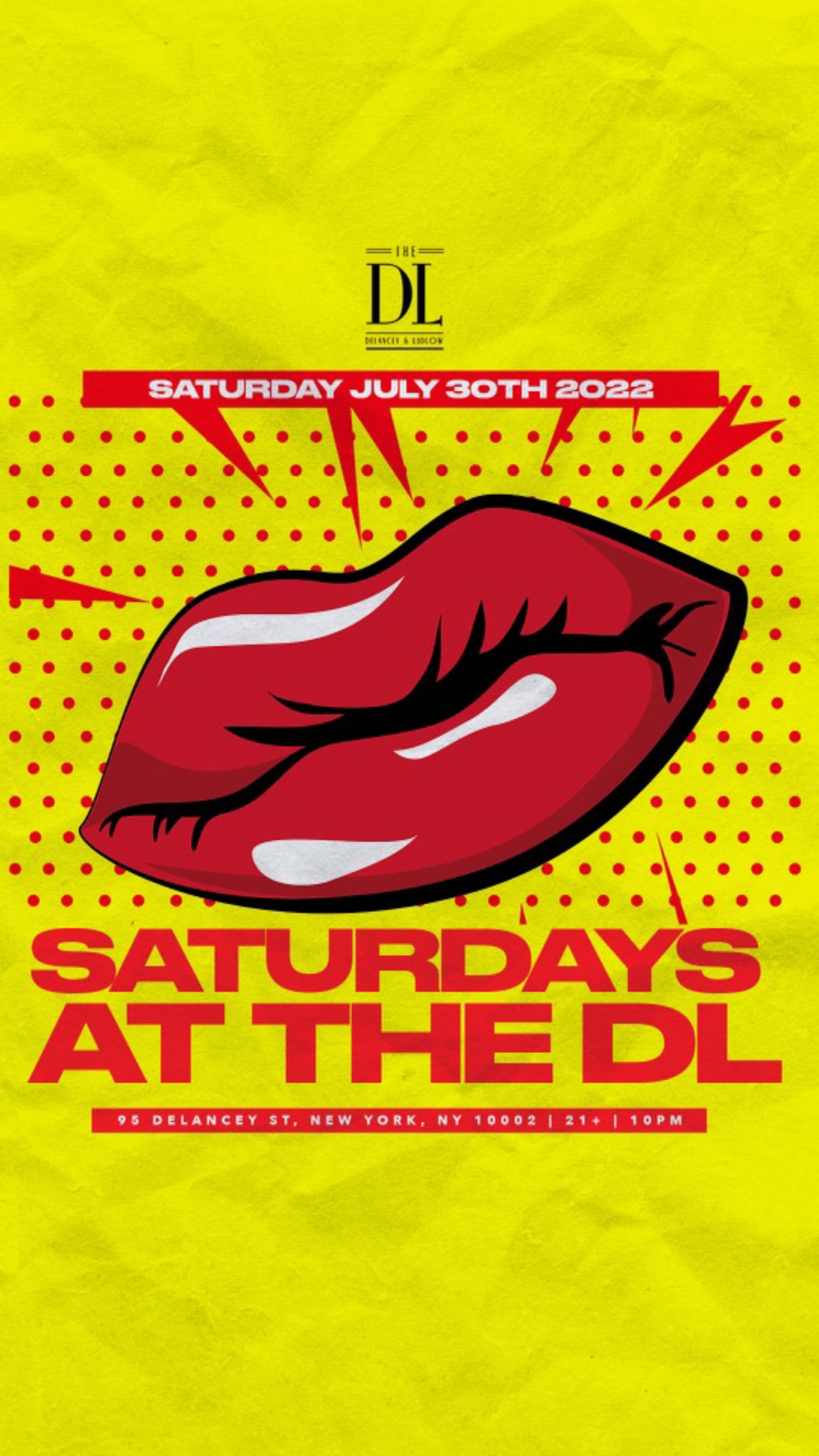Saturday 7/30 @The DL