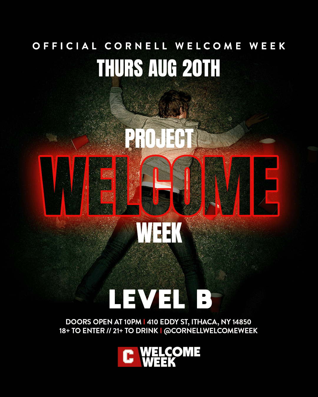 (18+) CORNELL WELCOME WEEK: DAY 1 - PROJECT X