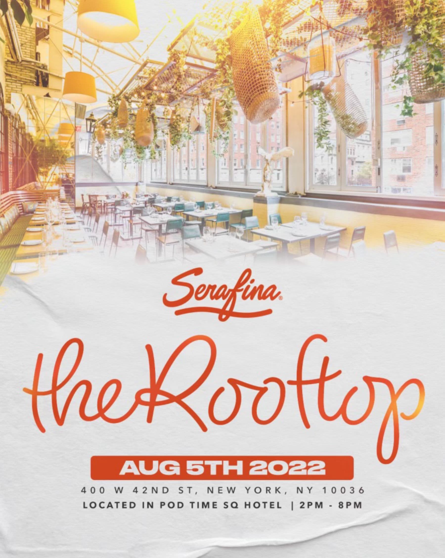 Serafina Rooftop 8/5