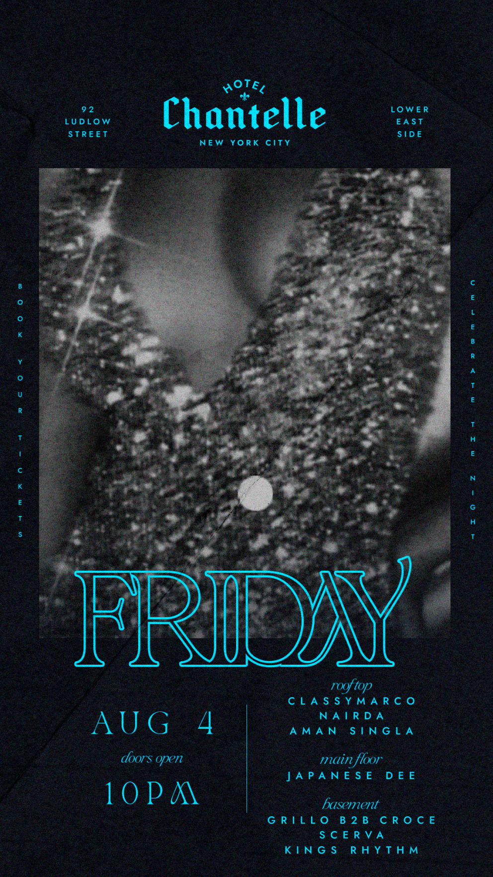 FRIDAY PARTY @ HOTEL CHANTELLE 8/4