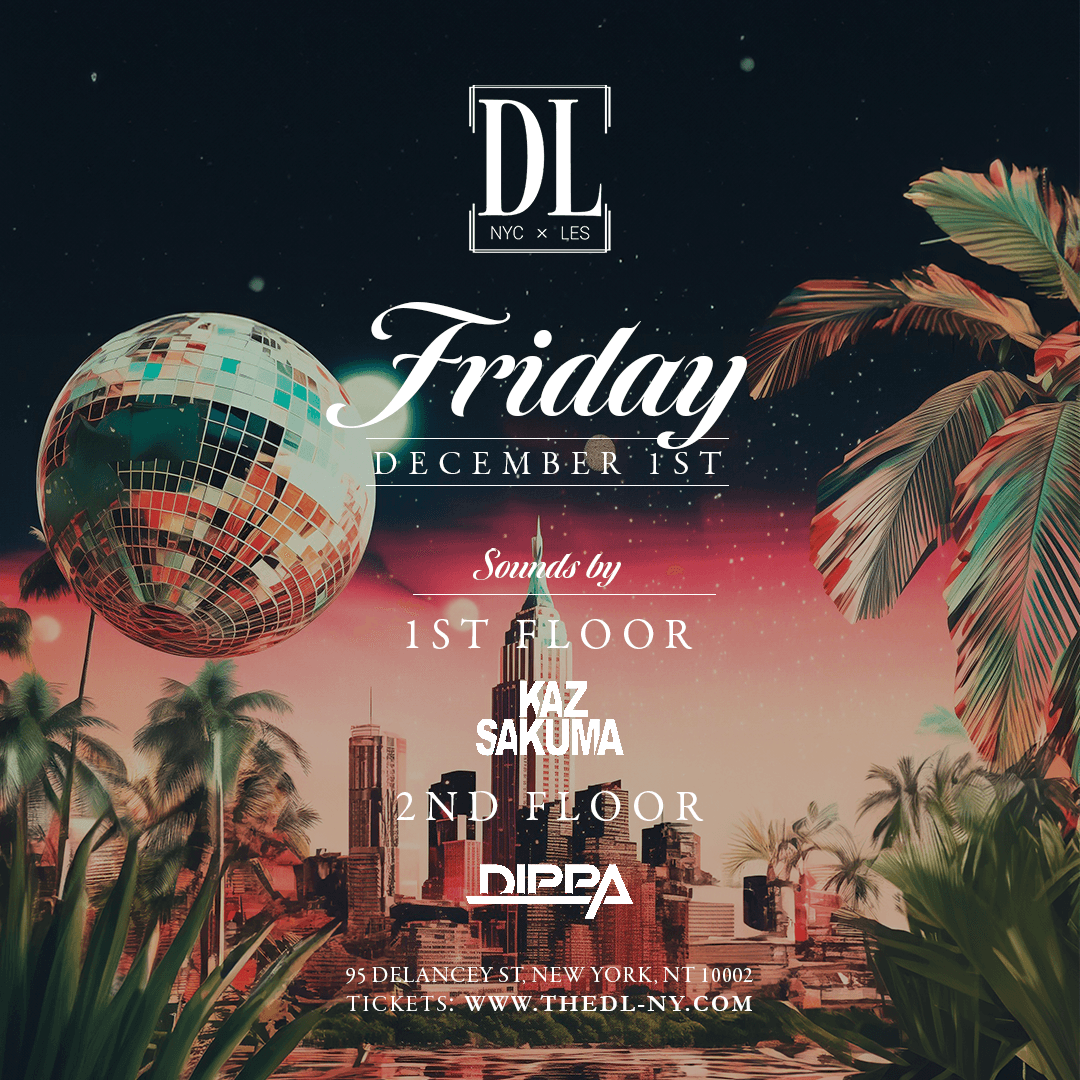 FRIDAY 12/1 @ THE DL