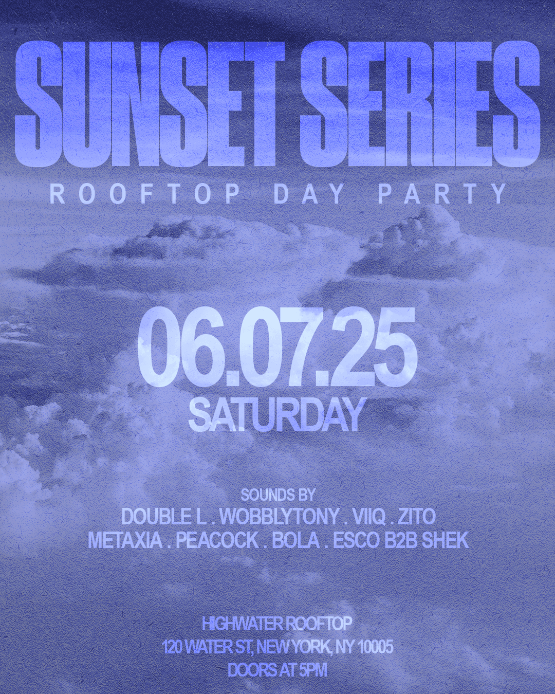SUNSET SERIES @ HIGHWATER ROOFTOP 6/7