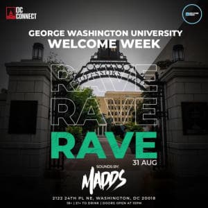 COLLEGE RAVE: GEORGE WASHINGTON WELCOME WEEK