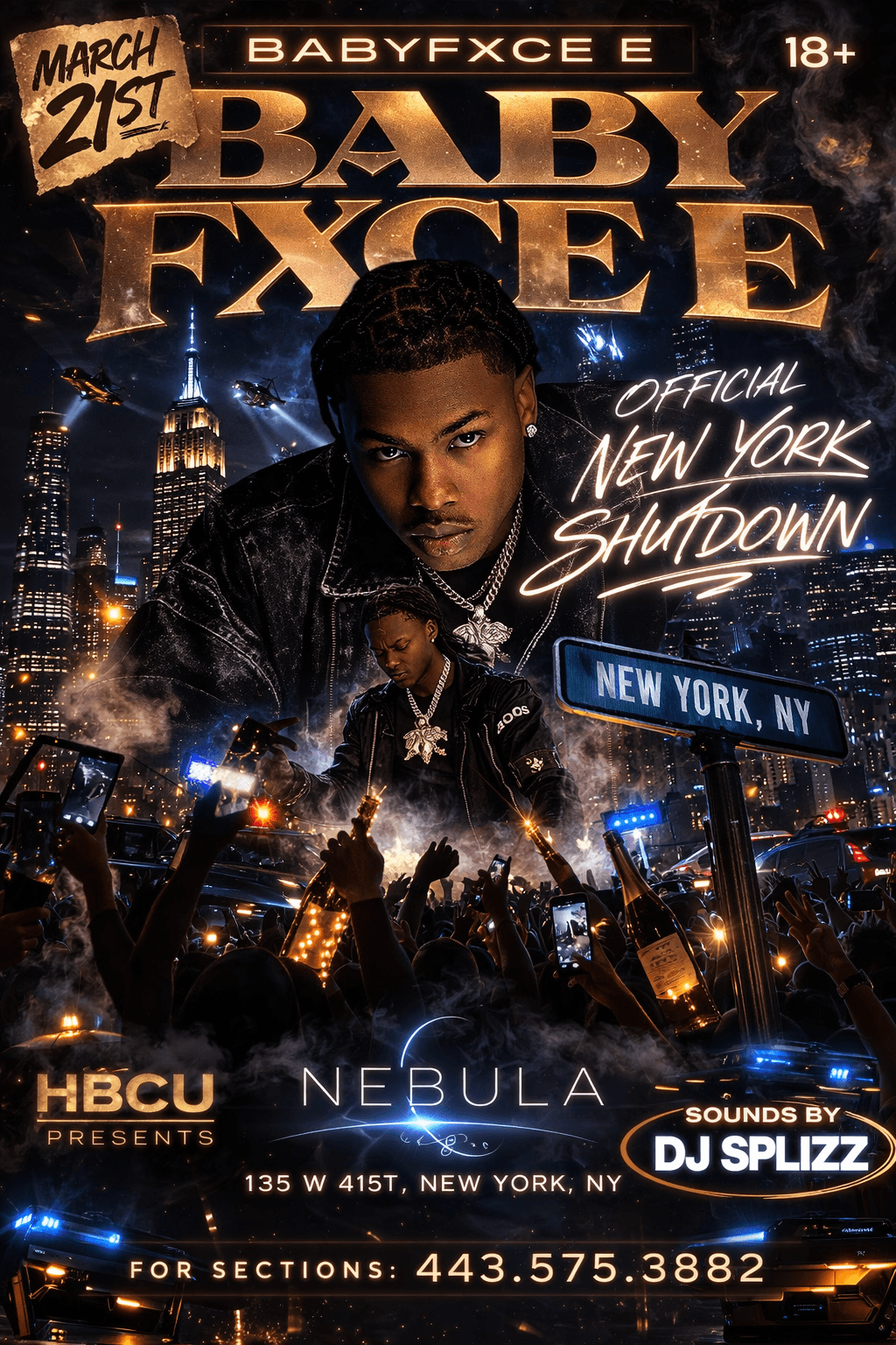 Babyfxce E: Official New York Shutdown