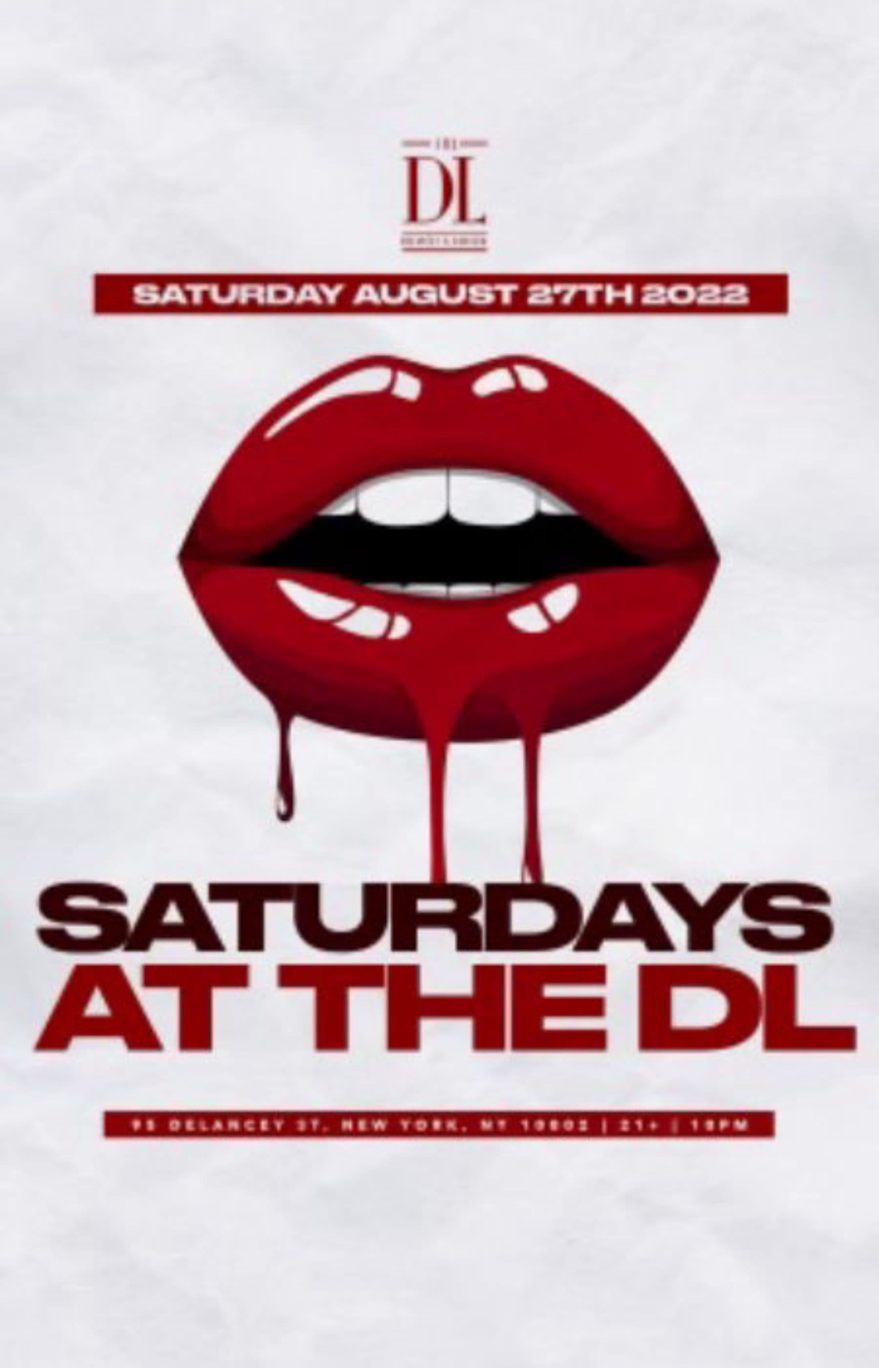 Saturdays @ The DL 8/27