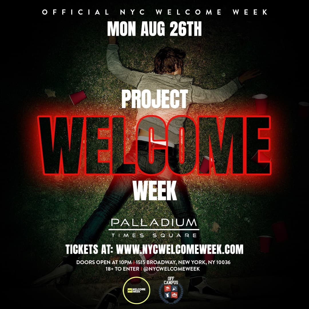 (18+) WELCOME WEEK DAY 1 - PROJECT X