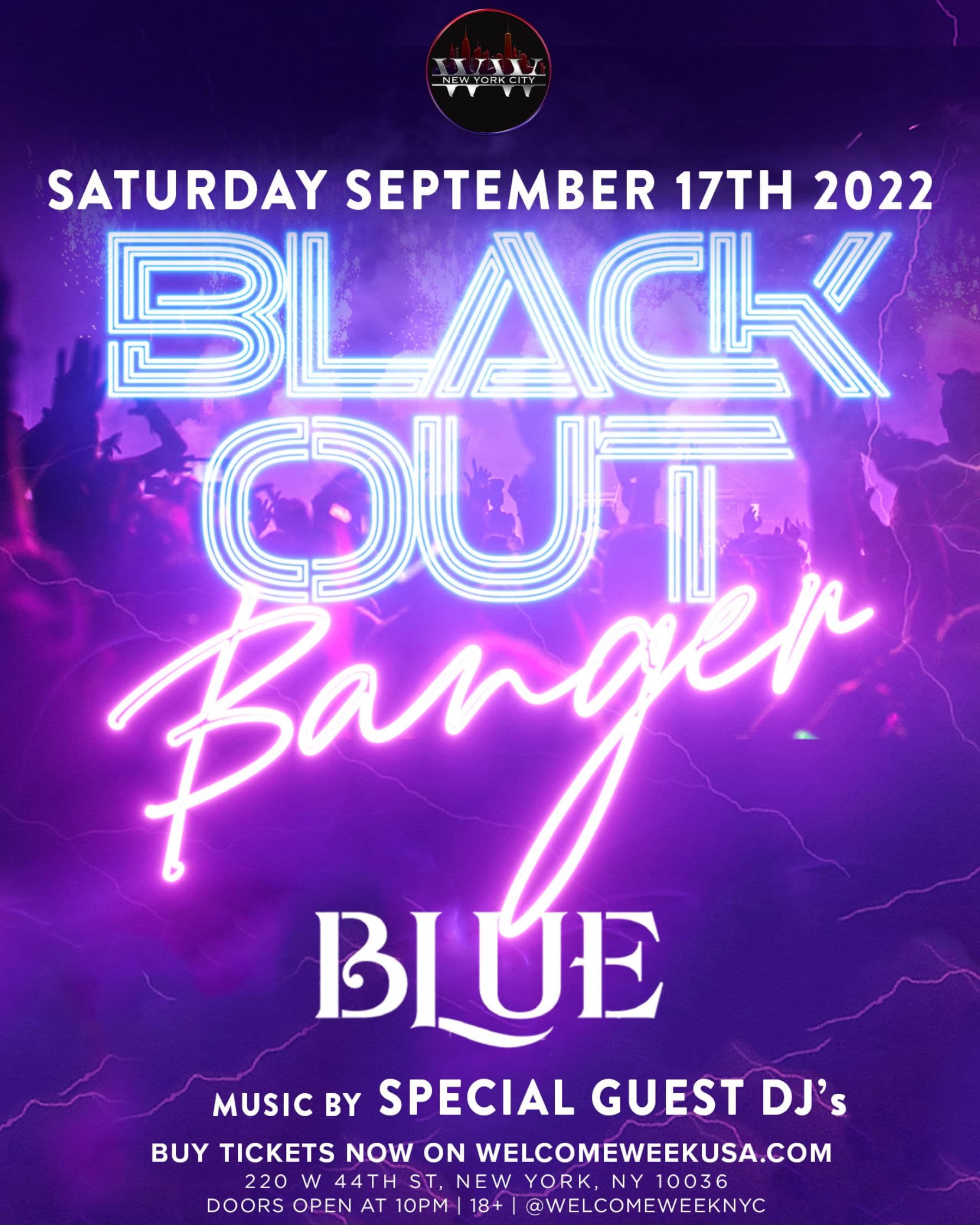 Blackout Banger @Blue 9/17 (18+)