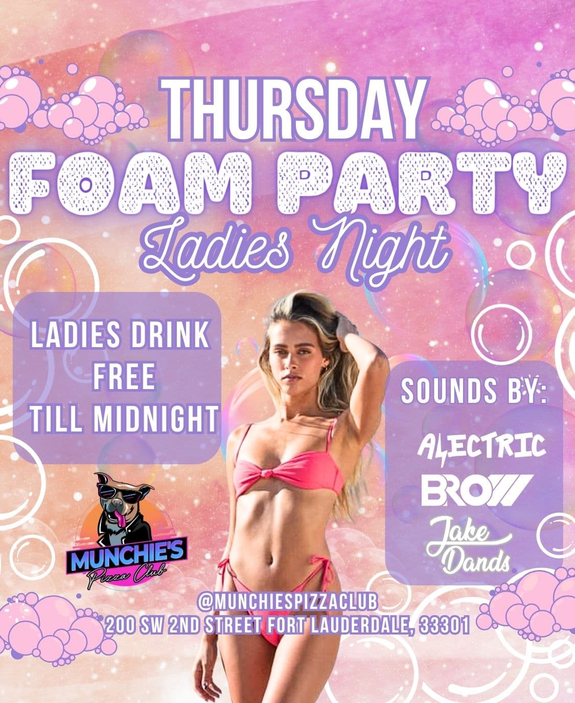5/9 FOAM PARTY @ MUNCHIE'S FORT LAUDERDALE