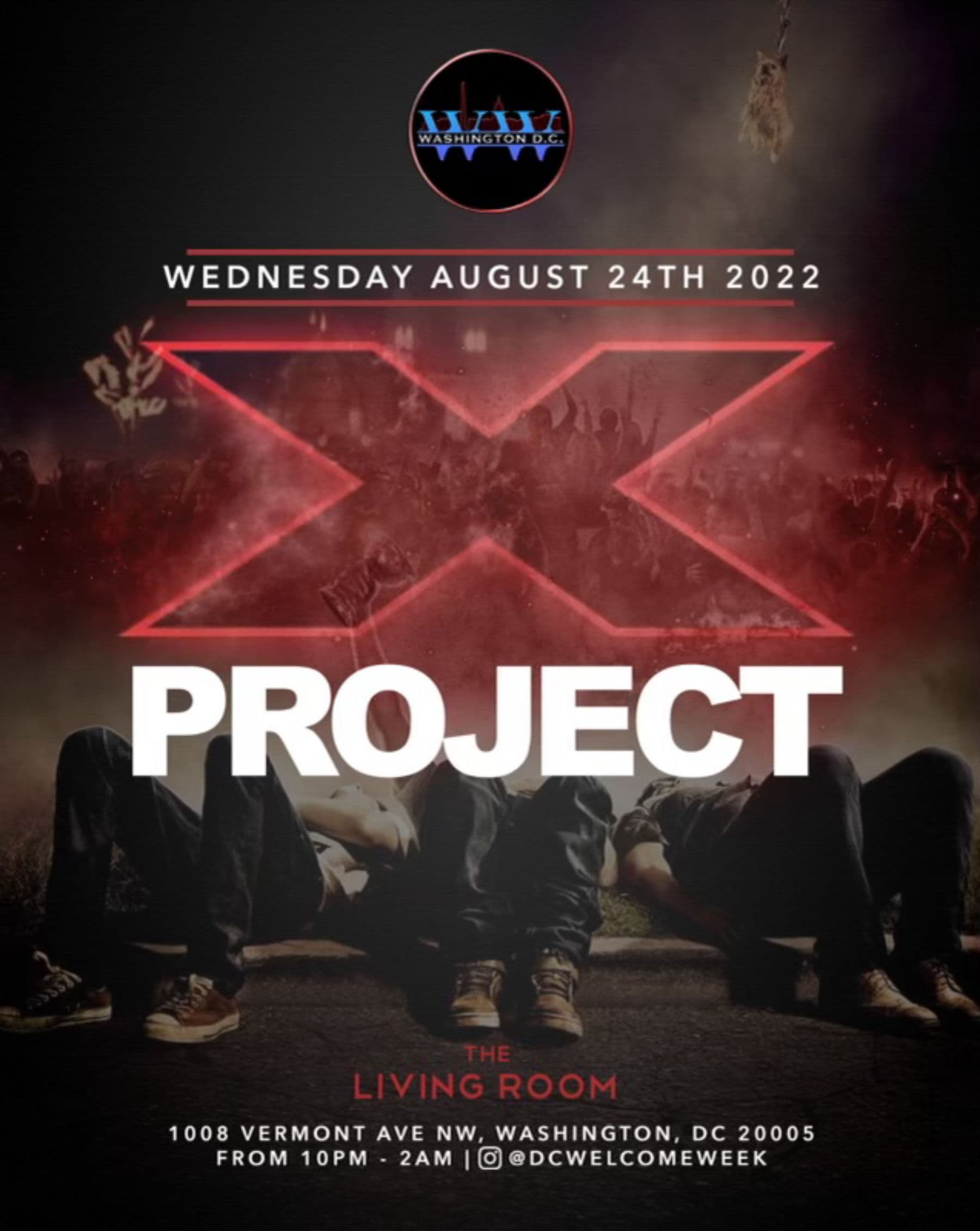 PROJECTX @The Living Room 8/24 (18+)