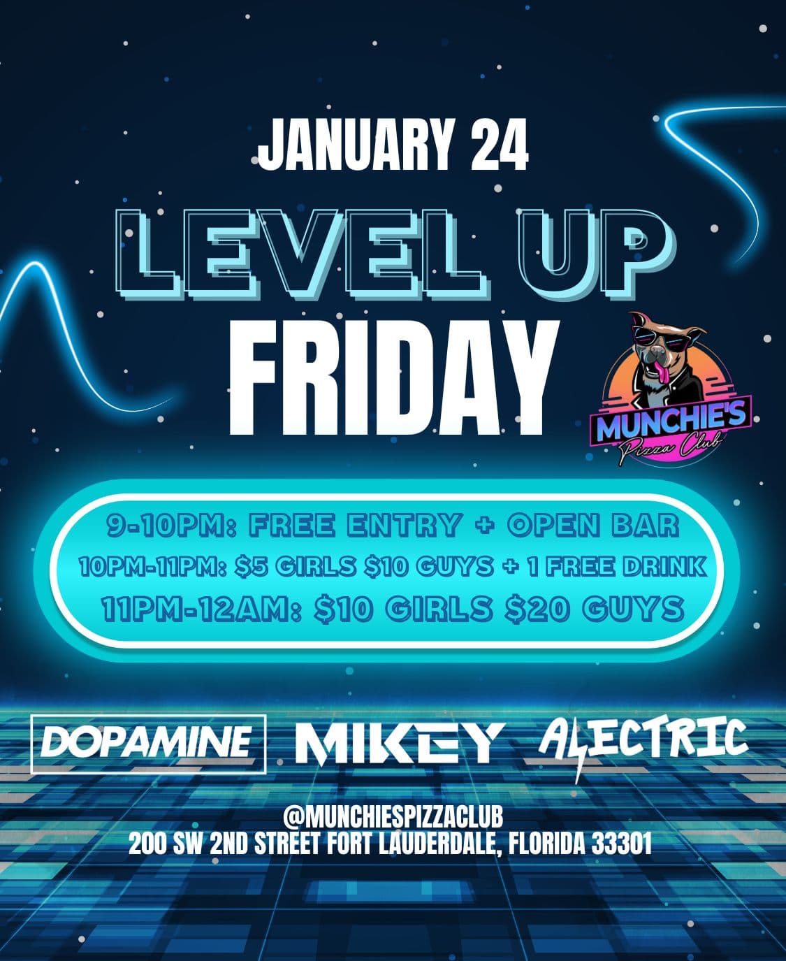 1/24 LEVEL UP FRIDAYS @ MUNCHIE'S FORT LAUDERDALE