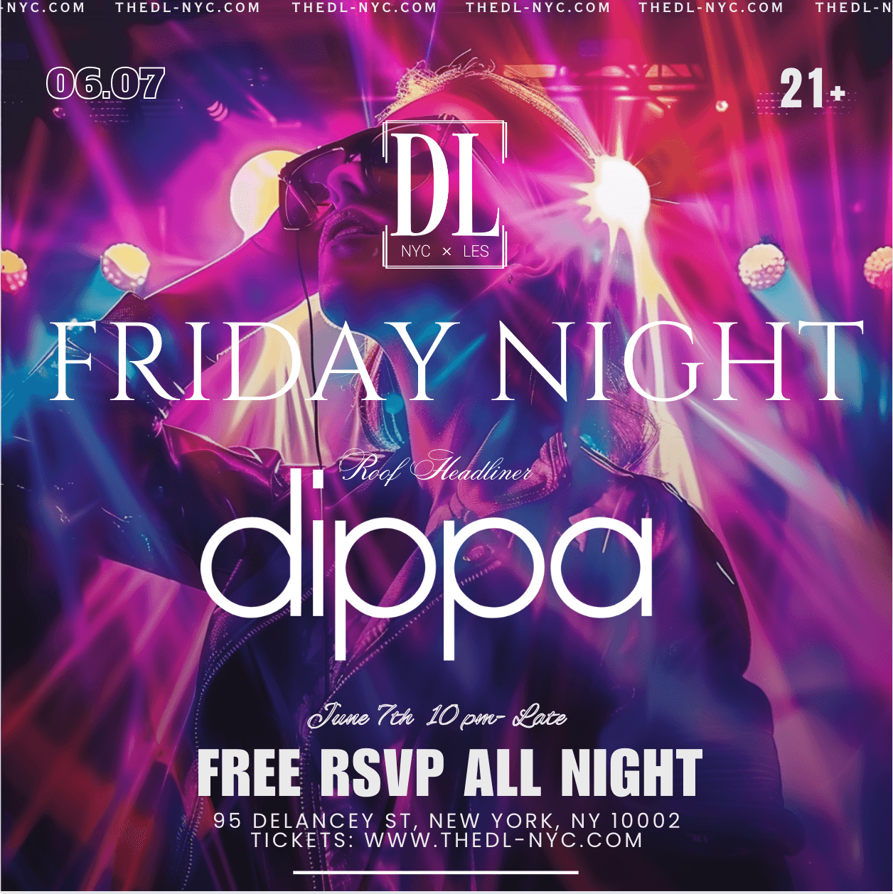 FRIDAY @ THE DL 6/7