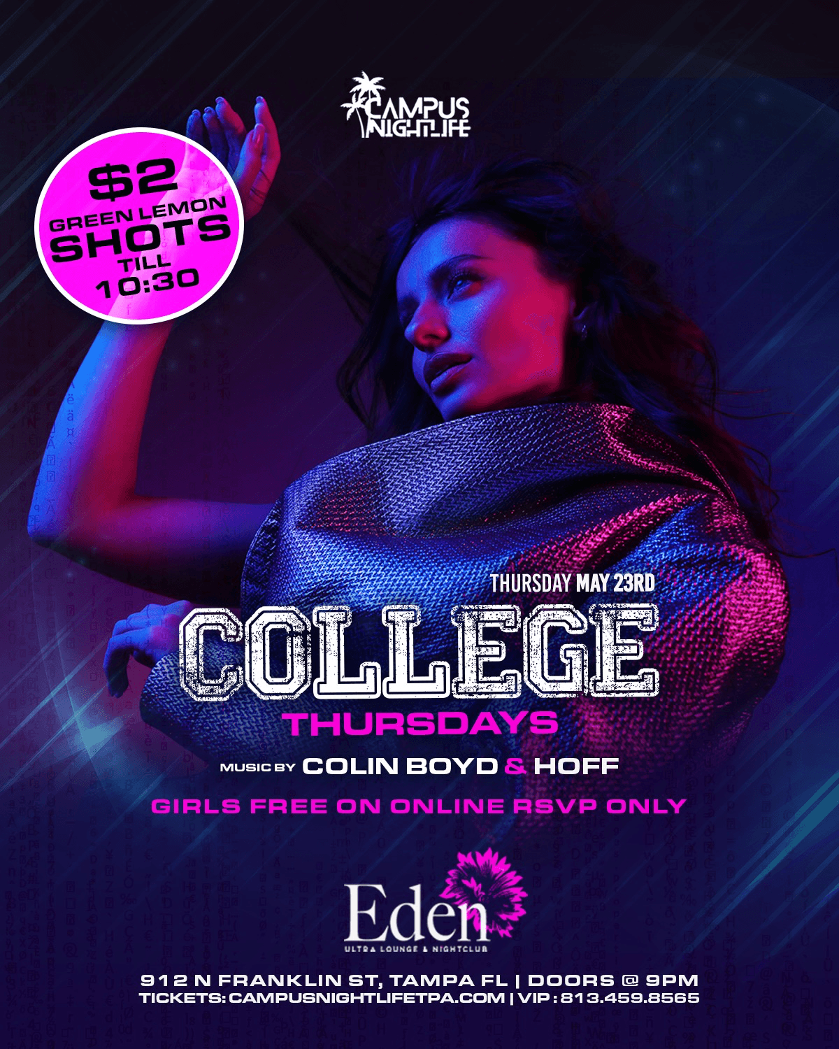 EDEN COLLEGE THURSDAYS (SUMMER BASH)