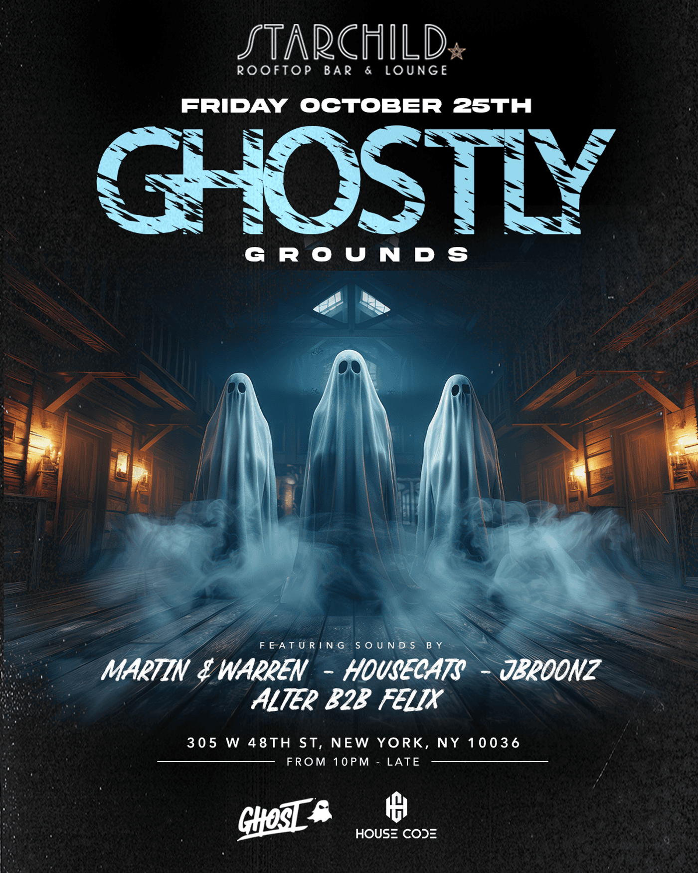 GHOSTLY GROUNDS HALLOWEEN @STARCHILD ROOFTOP 10/25