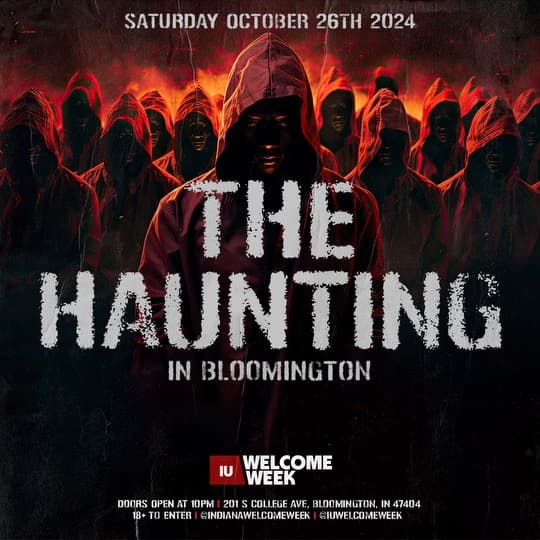 (18+) INDIANA WELCOME WEEK: THE HAUNTING 10/26