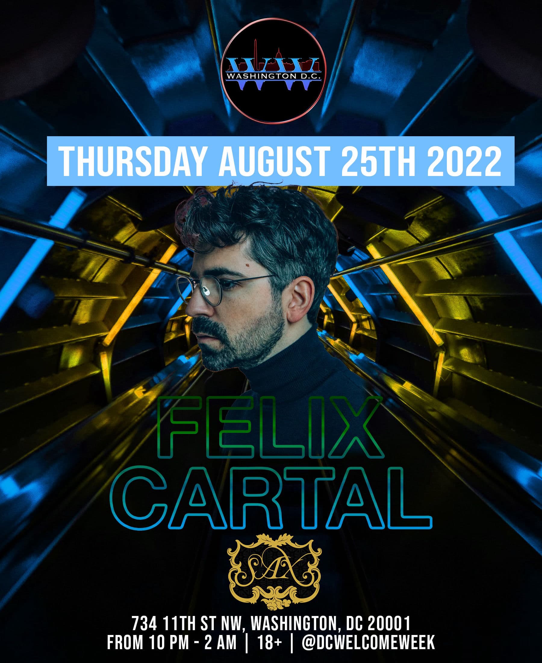 FELIX CARTAL: Glow Party @Sax 8/25 (18+)