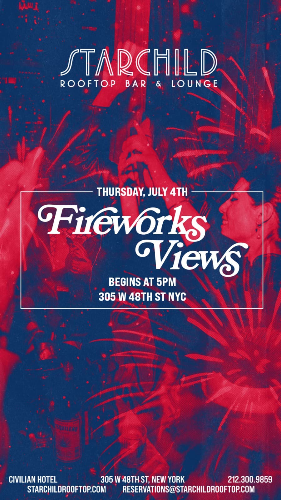 Starchild Rooftop July 4th Party with Fireworks View! !!!
