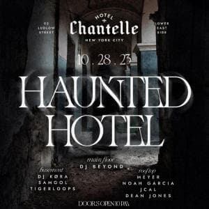 HALLOWEEN HAUNTED HOTEL @ HOTEL CHANTELLE 10/28