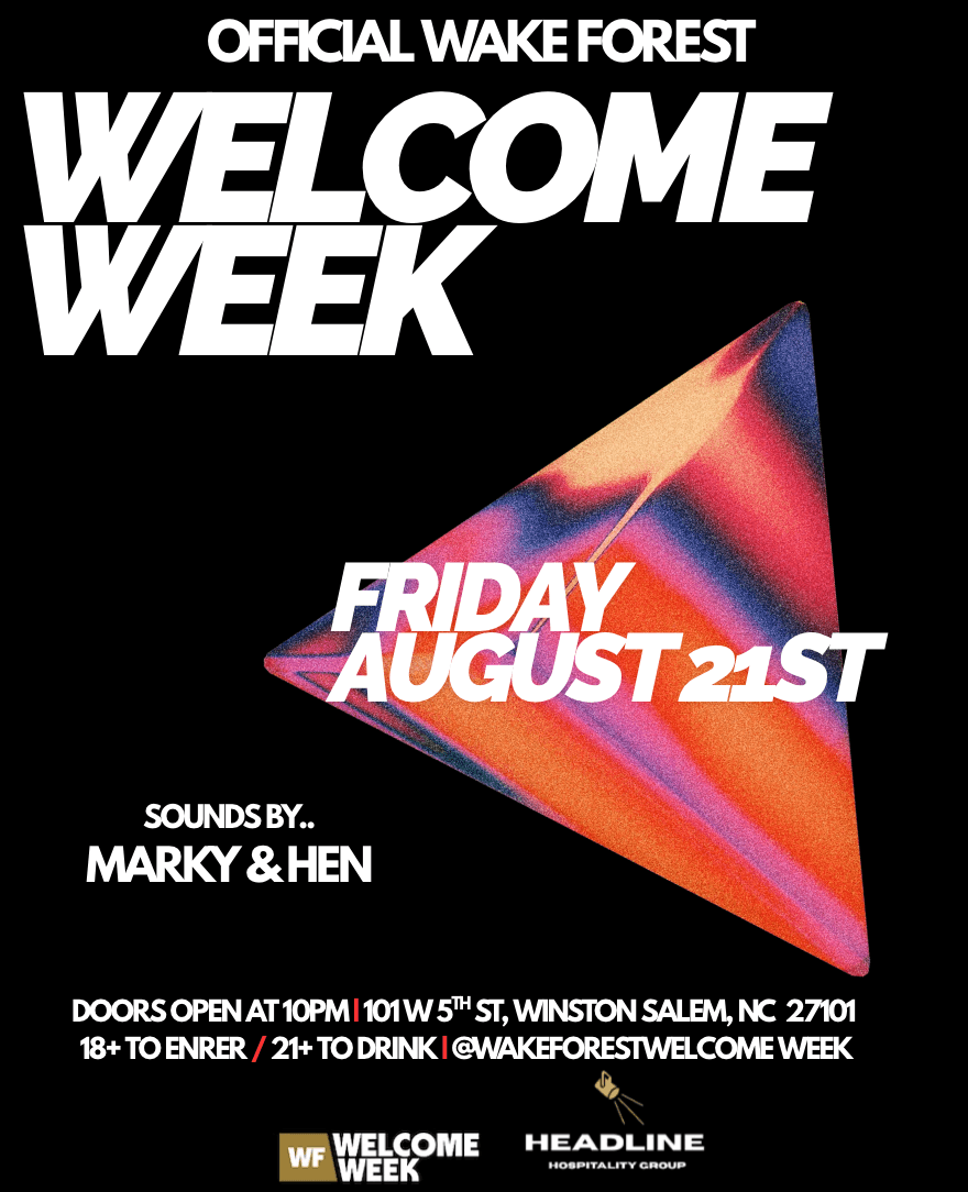 OFFICIAL WAKE FOREST WELCOME WEEK (18+)