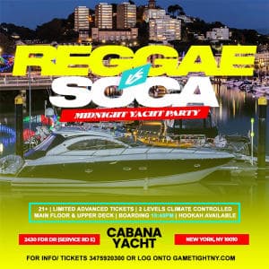 NYC Labor Day Sunday Reggae vs Soca Cabana Yacht Midnight Party 2023
