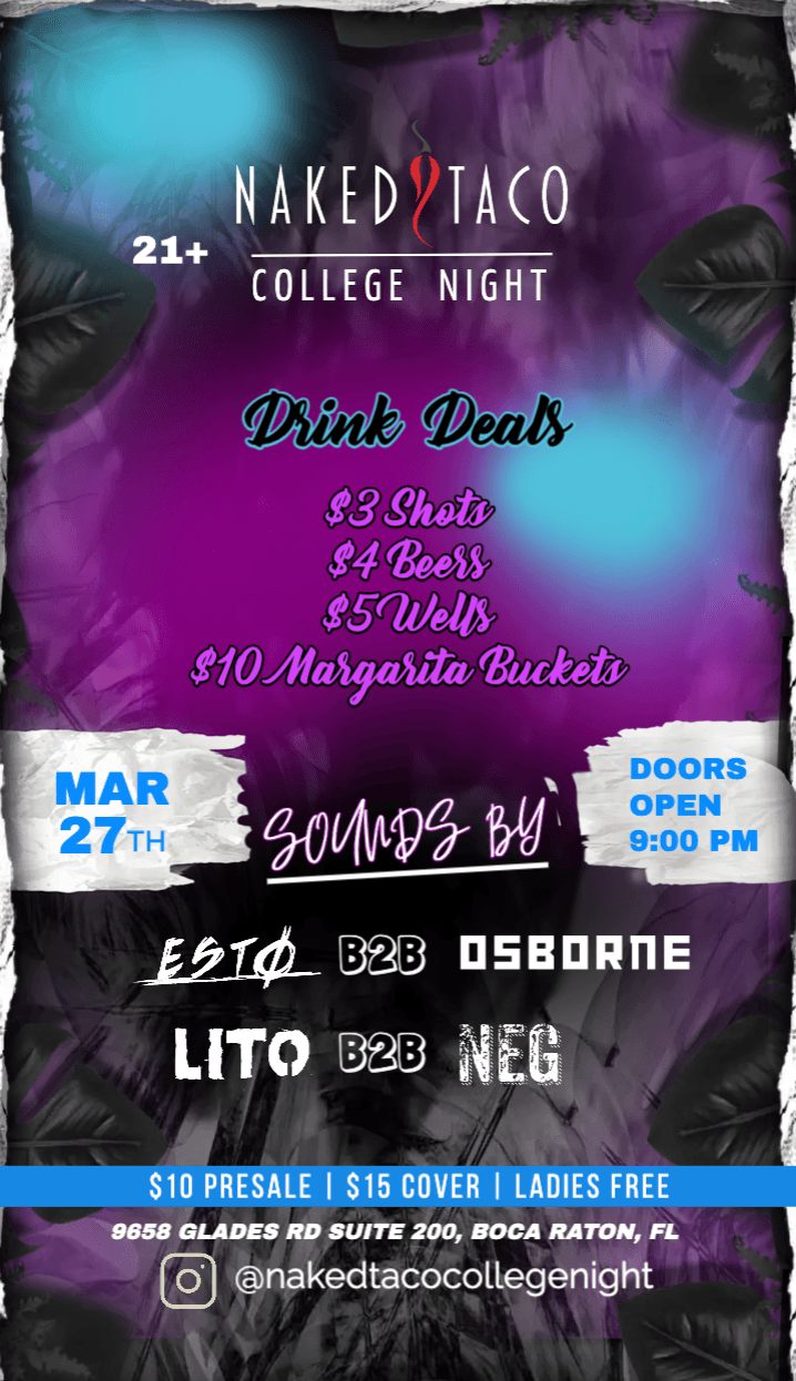 Naked Taco College Night 3/27