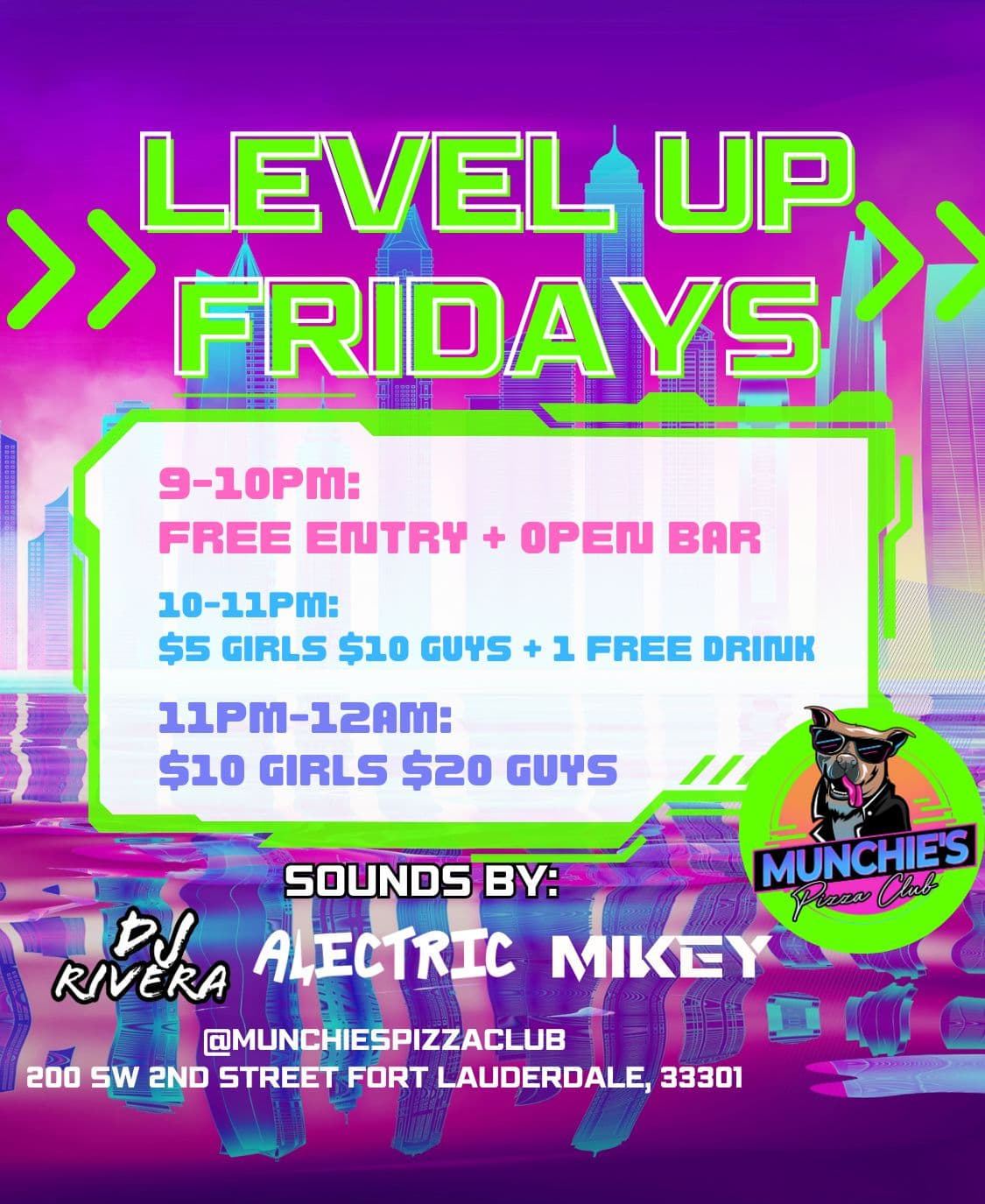5/10 LEVEL UP FRIDAYS @ MUNCHIE'S FORT LAUDERDALE