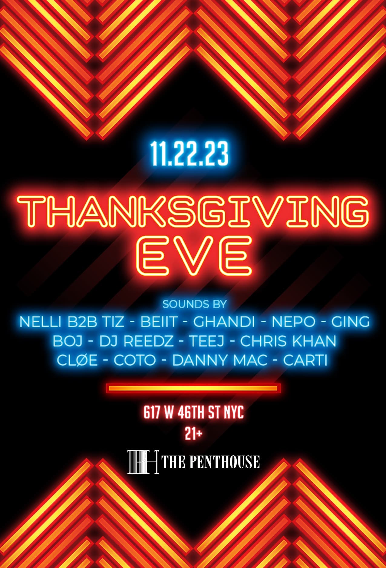 THANKSGIVING EVE 11/22 @ THE PENTHOUSE