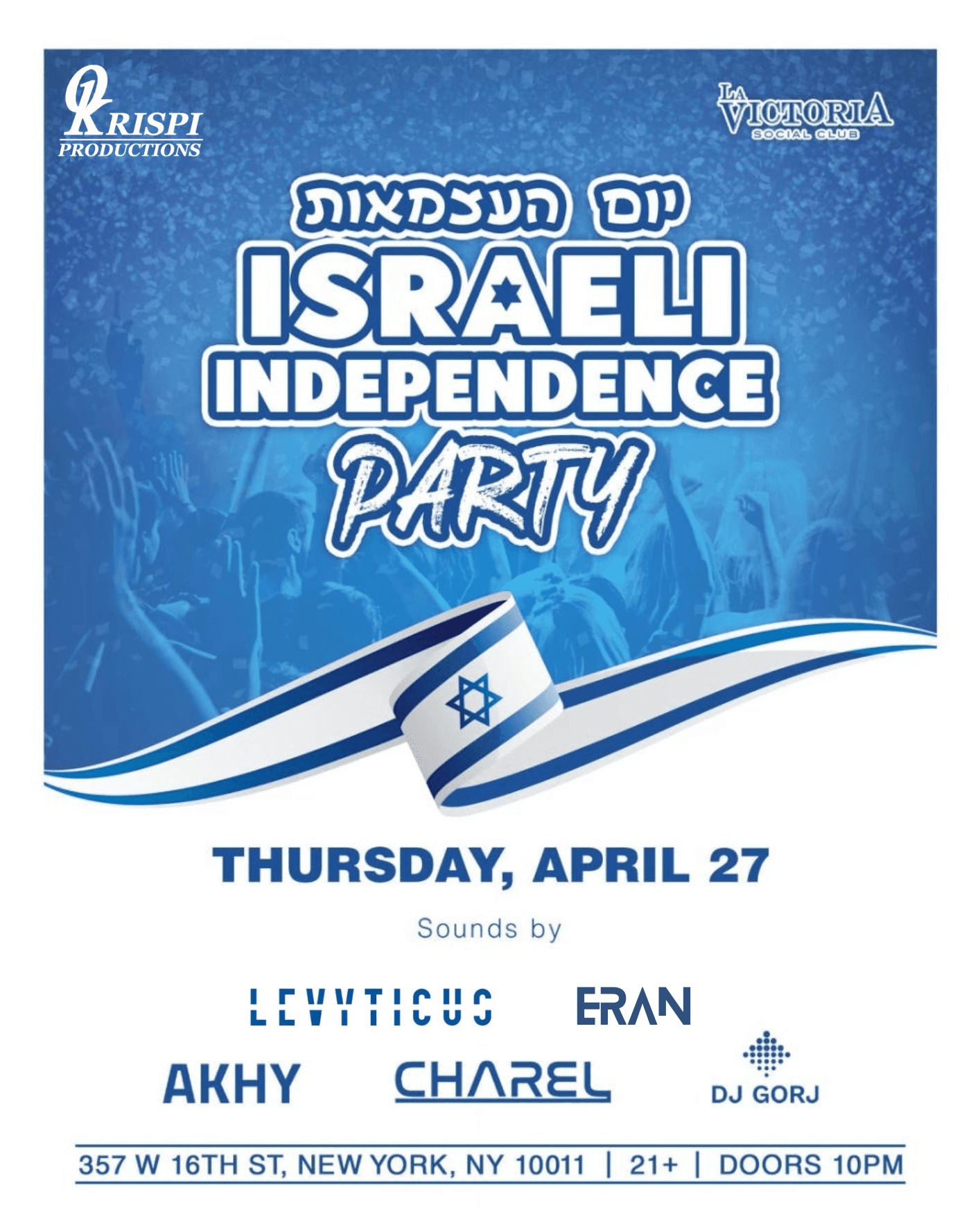 gallery photo Israel Independence Day Party @ La Victoria NYC! Thursday 4/27