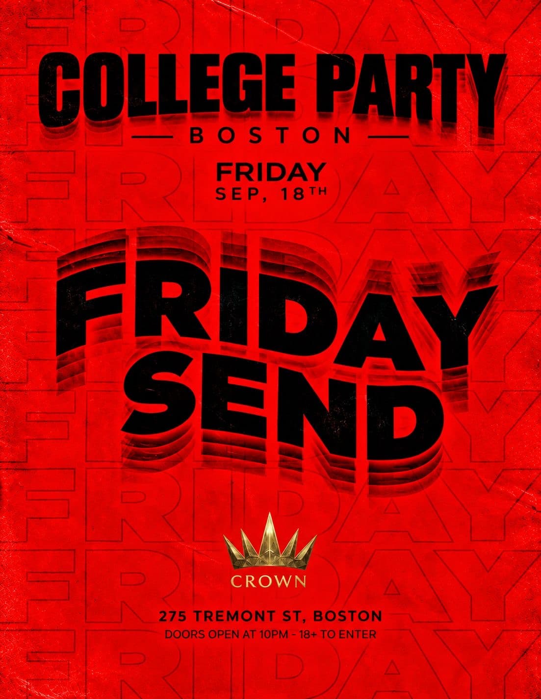 (18+) FRIDAY SEND @ CROWN 9/18