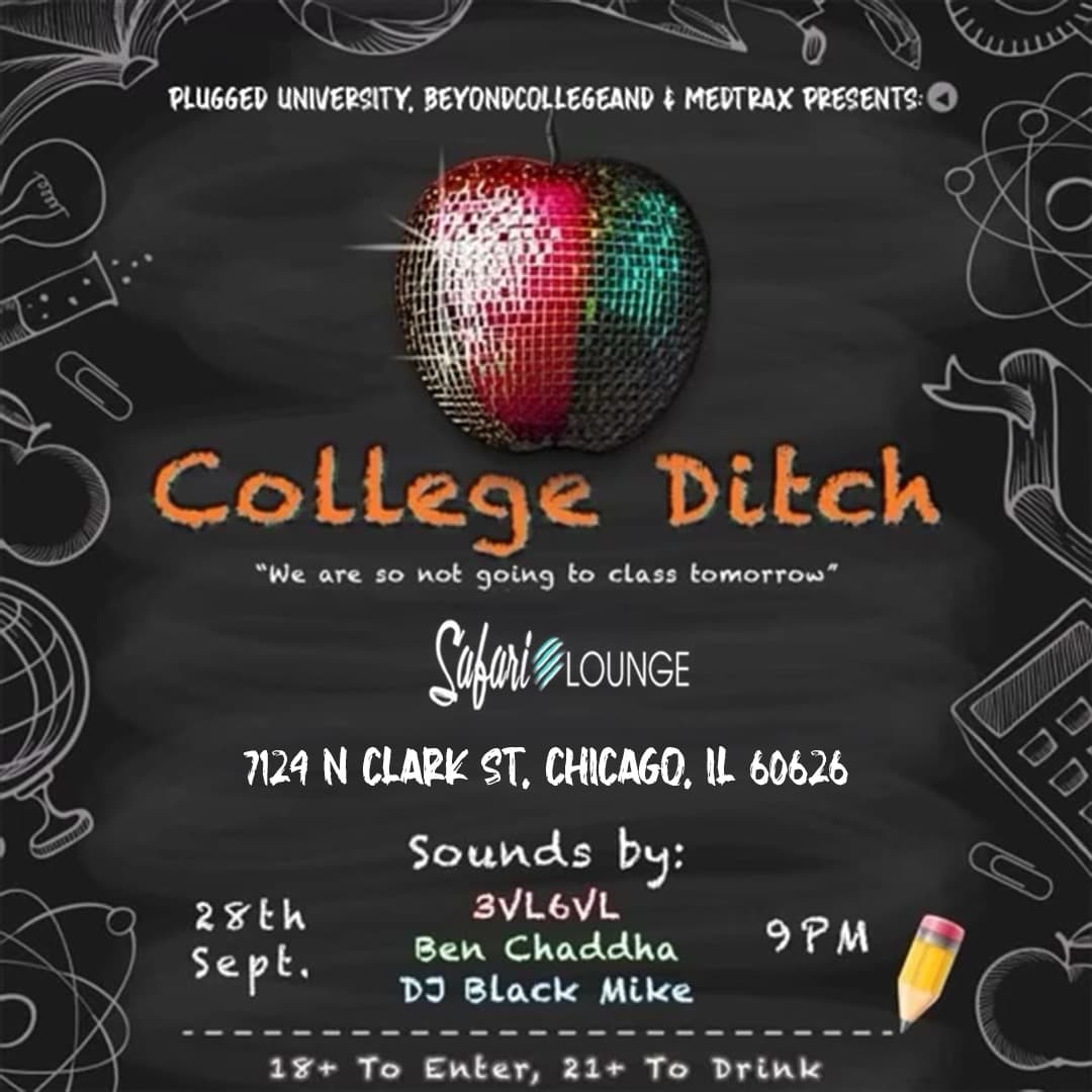 (18+) COLLEGE DITCH PARTY @ SAFARI LOUNGE 9/28