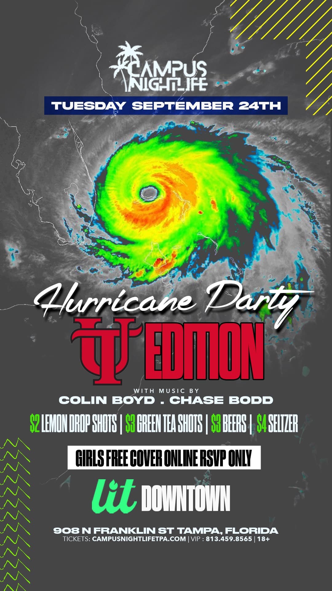 HURRICANE PARTY @ LIT DOWNTOWN