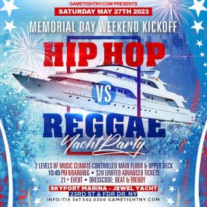NYC MDW Hip Hop vs Reggae Jewel Yacht Party at Skyport Marina 2023