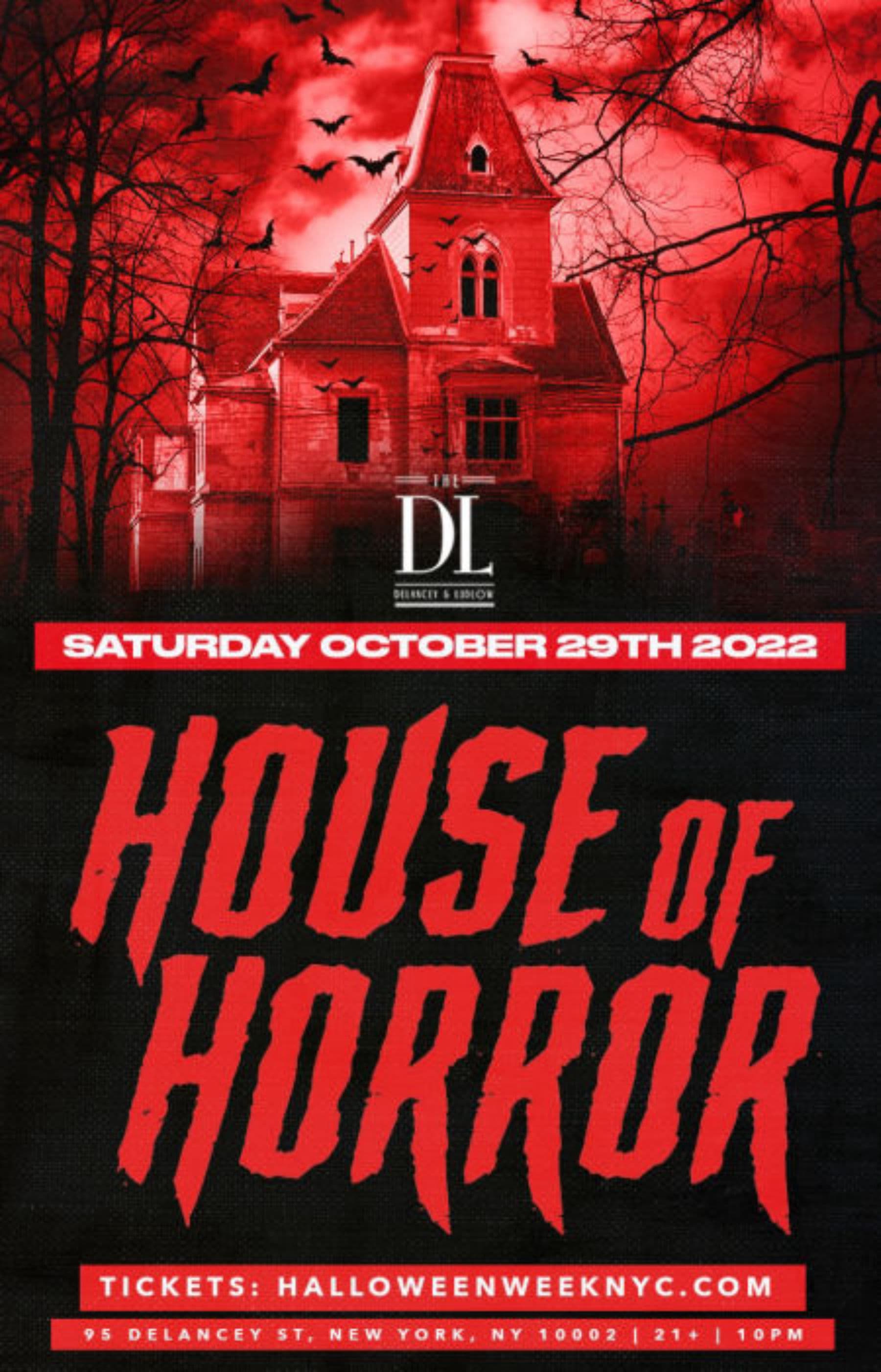 House of Horrors @The DL 10/29