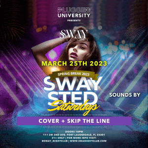 SPRING BREAK @ SWAY