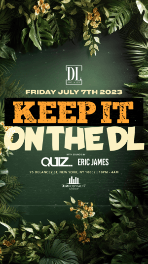 FRIDAYS @ THE DL 7/7
