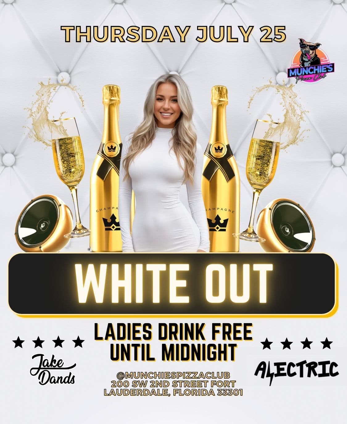 7/25 WHITE OUT @ MUNCHIE'S FORT LAUDERDALE