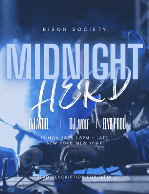 Bison Society Presents- Midnight Herd