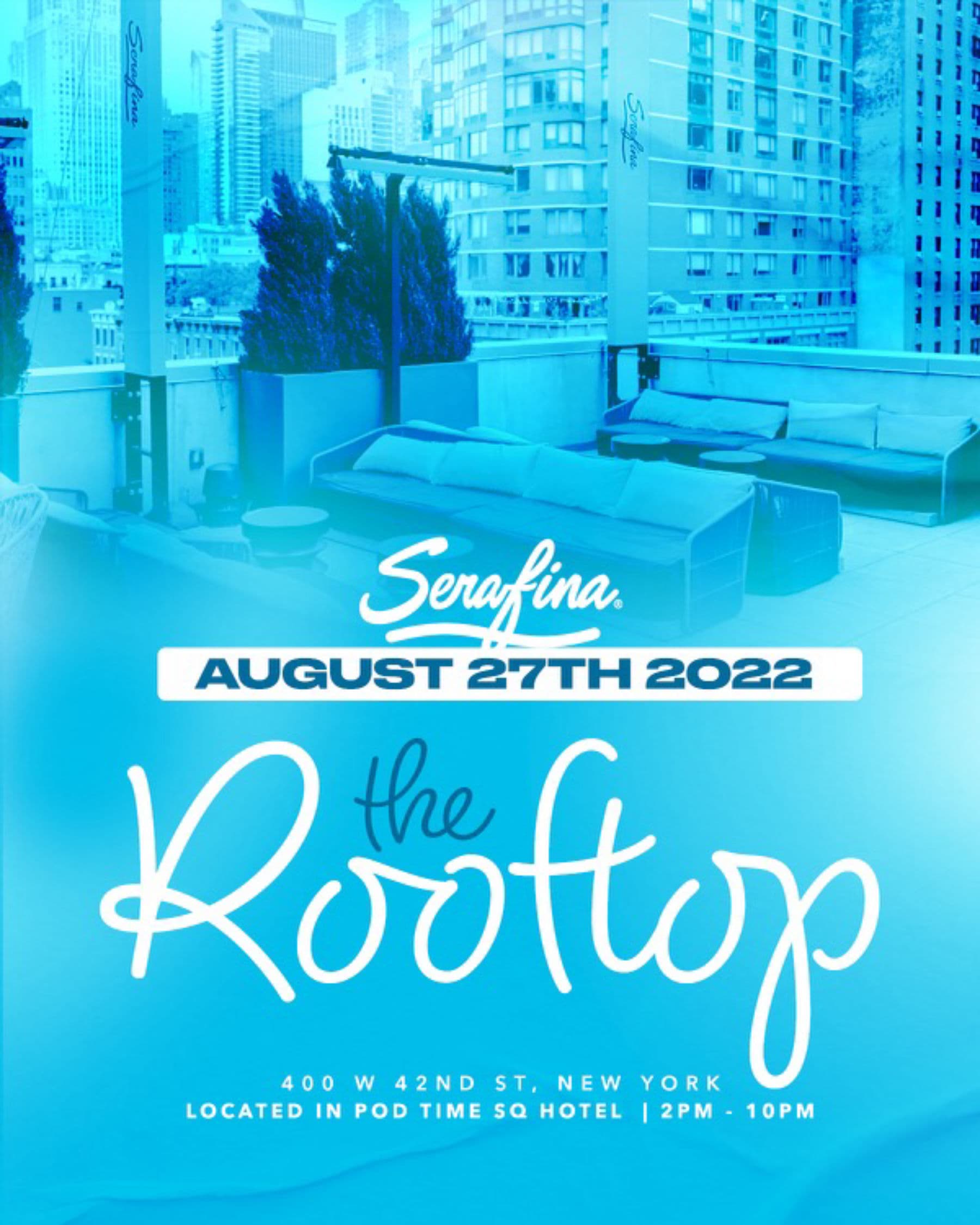 Saturday @Serafina Rooftop 8/27