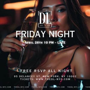 FRIDAYS @ THE DL 4/26