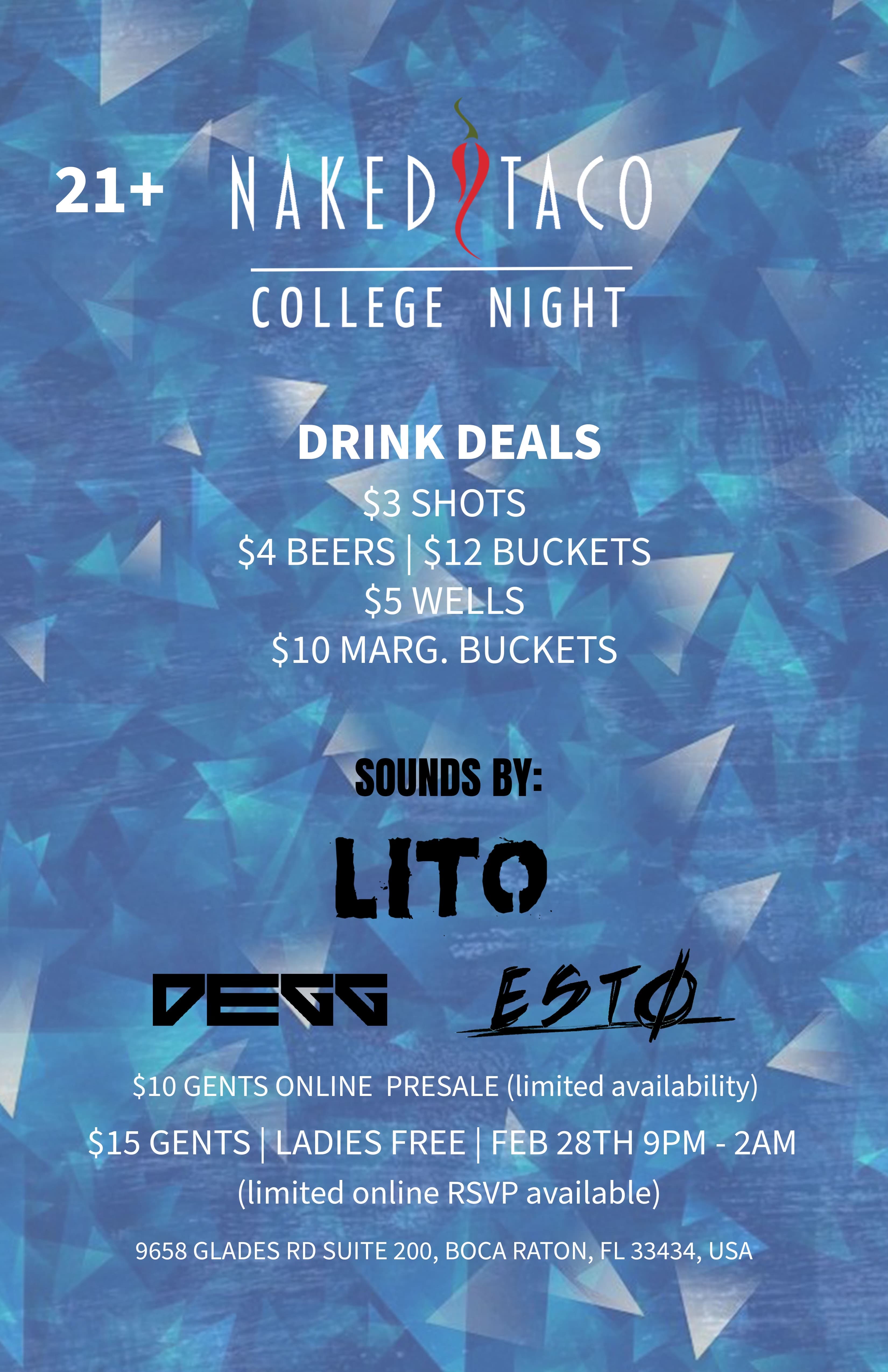 NAKED TACO COLLEGE NIGHT 2/28