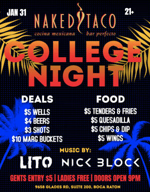 Naked Taco College Night 1/31