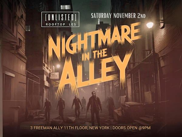 Halloween Party - Nightmare in the Alley @ Unlisted Rooftop -11/2