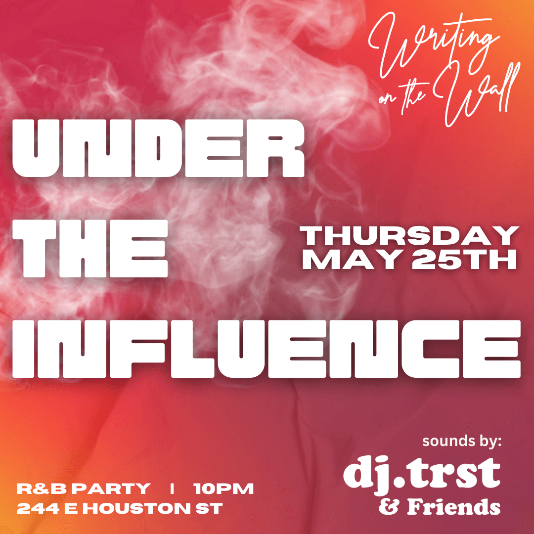 UNDER THE INFLUENCE R&B PARTY