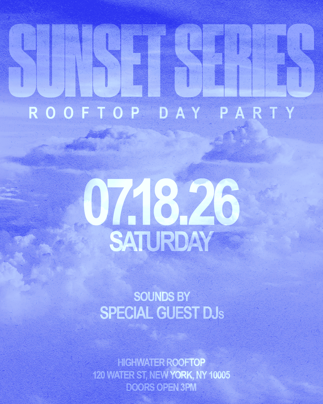 SUNSET SERIES @ HIGHWATER ROOFTOP 7/18