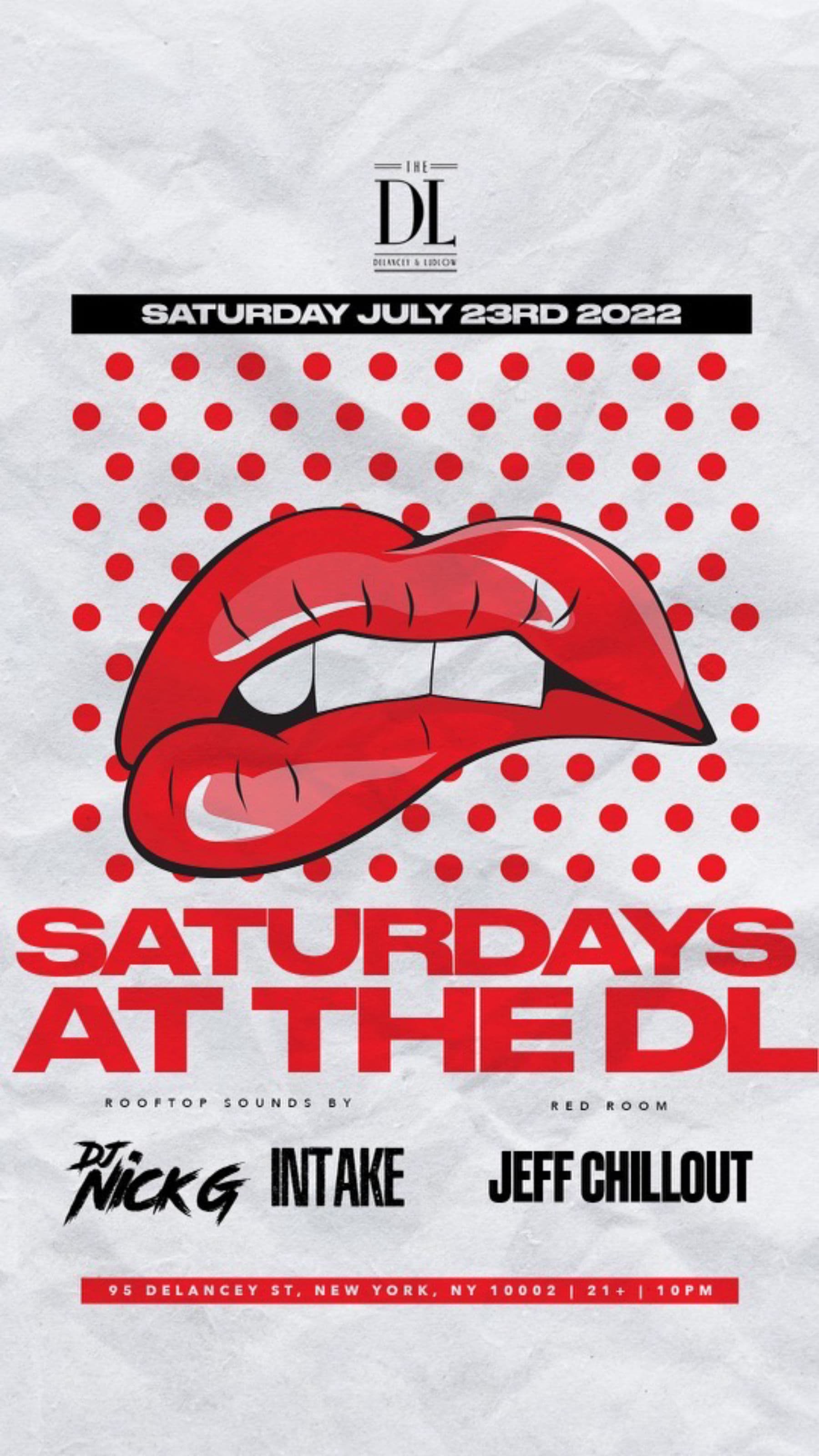Saturday 7/23 @The DL