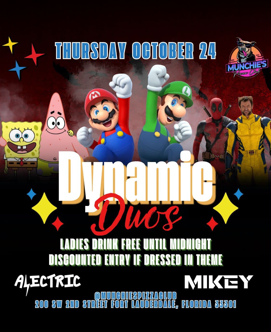 10/24 DYNAMIC DUOS @ MUNCHIE'S FORT LAUDERDALE