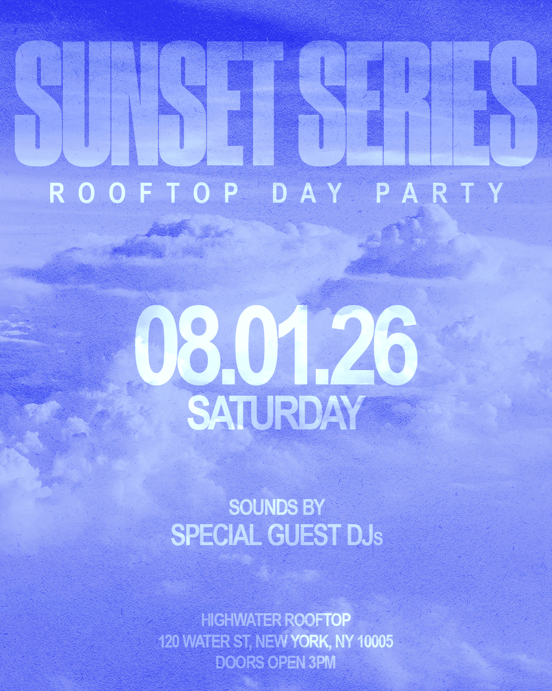 SUNSET SERIES @ HIGHWATER ROOFTOP 8/1
