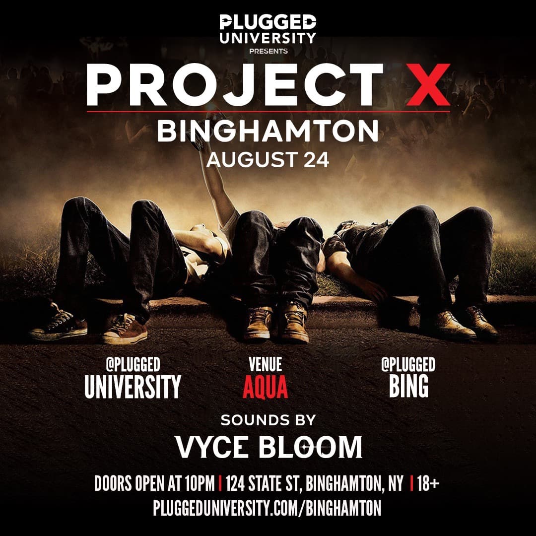 WELCOME WEEK PROJECT X FT. VYCE BLOOM (18+) @ AQUA 8/24