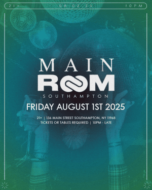 MAIN ROOM SOUTHAMPTON - AUGUST 1ST